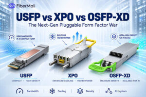 USFP vs XPO vs OSFP-XD